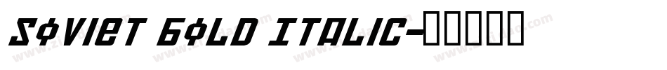 Soviet Bold Italic字体转换